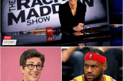 LeBron James Went Too Far—But Rachel Maddow’s 17 Quiet Words Changed Everything
